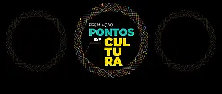 Estado abre inscrições para edital do programa Pontos de Cultura
