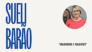 Valorosos e valentes